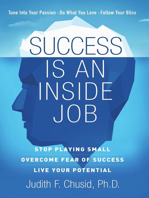 Title details for Success Is an Inside Job by Judith Chusid - Available